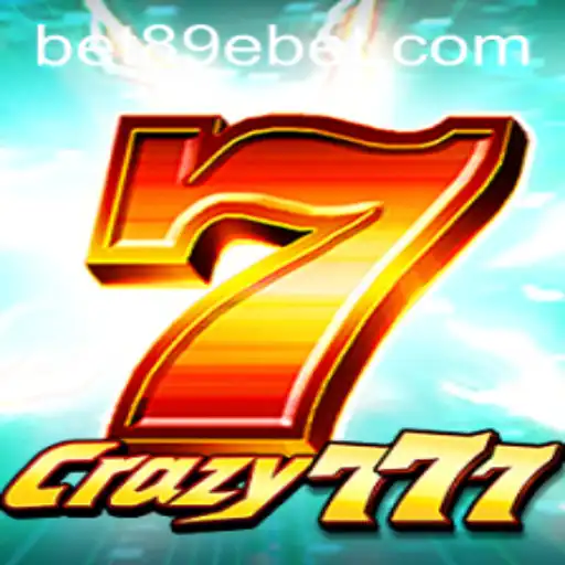 Crazy777: A Dynamic Casino Gaming Experience with 89ebet